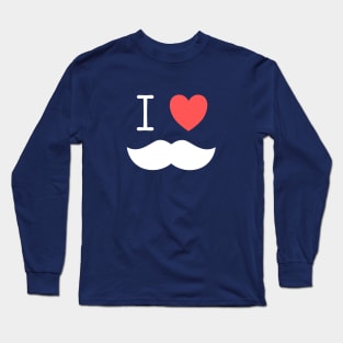 I love moustache funny t-shirt Long Sleeve T-Shirt